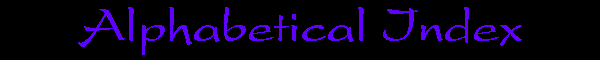 Alphabetical Index